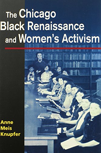 Stock image for The Chicago Black Renaissance and Women's Activism for sale by SecondSale
