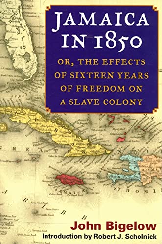 Beispielbild fr Jamaica In 1850 : Or, the Effects of Sixteen Years of Freedom on a Slave Colony zum Verkauf von Better World Books