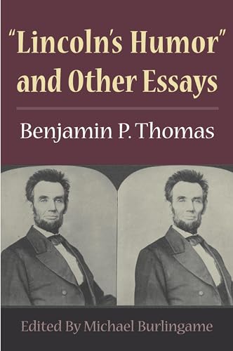 9780252073403: "Lincoln's Humor" and Other Essays