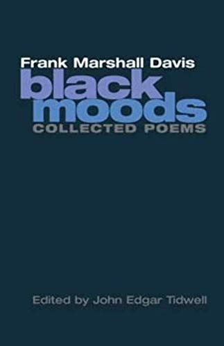 Imagen de archivo de Black Moods Collected Poems American Poetry Recovery Series a la venta por PBShop.store US