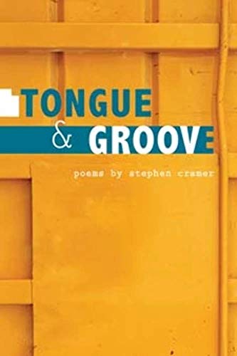 Stock image for Tongue & Groove (Illinois Poetry Series) for sale by WorldofBooks