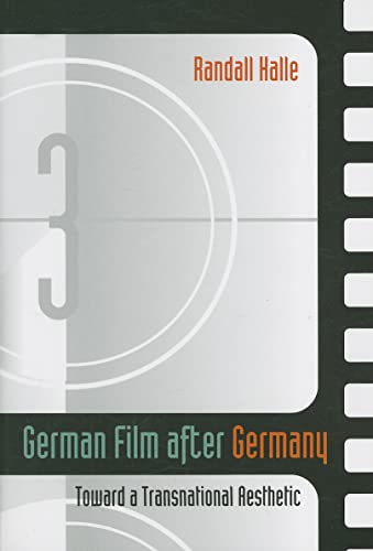 Stock image for German Film after Germany: Toward a Transnational Aesthetic for sale by HPB-Red