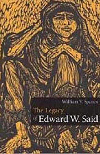 Stock image for The Legacy of Edward W. Said for sale by Powell's Bookstores Chicago, ABAA