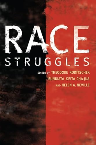 Beispielbild fr Race Struggles zum Verkauf von Blackwell's