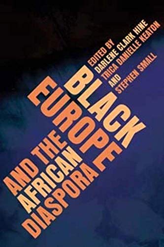 9780252076572: Black Europe and the African Diaspora