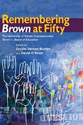 Imagen de archivo de Remembering Brown at Fifty : The University of Illinois Commemorates Brown V. Board of Education a la venta por Better World Books