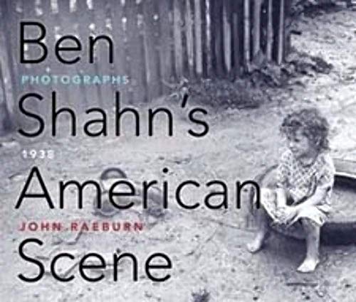 Stock image for Ben Shahn's American Scene: Photographs, 1938 for sale by Midtown Scholar Bookstore