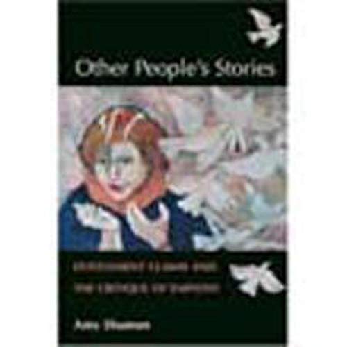 9780252077746: Other People's Stories: Entitlement Claims and the Critique of Empathy