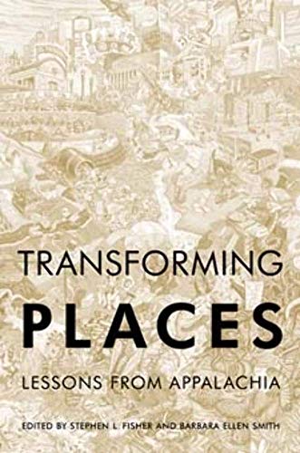 Stock image for Transforming Places: Lessons from Appalachia for sale by HPB-Red