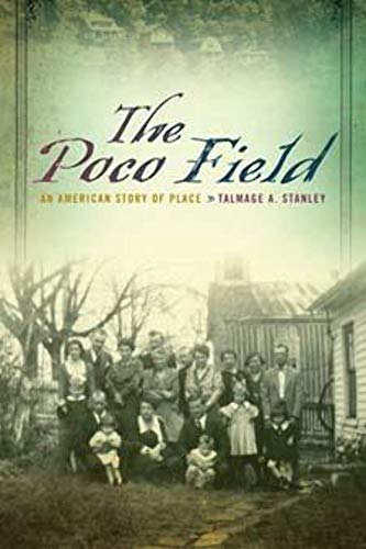 9780252078392: The Poco Field: An American Story of Place