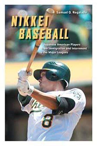 9780252078835: Nikkei Baseball: Japanese American Players from Immigration and Internment to the Major Leagues