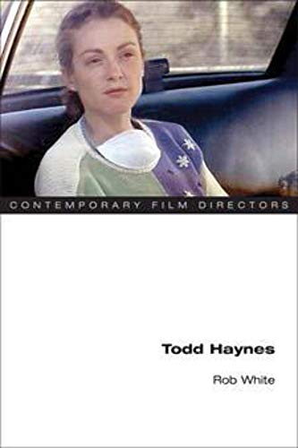 Stock image for Todd Haynes (Contemporary Film Directors) for sale by SecondSale