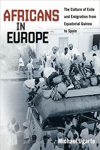 9780252079238: Africans in Europe: The Culture of Exile and Emigration from Equatorial Guinea to Spain