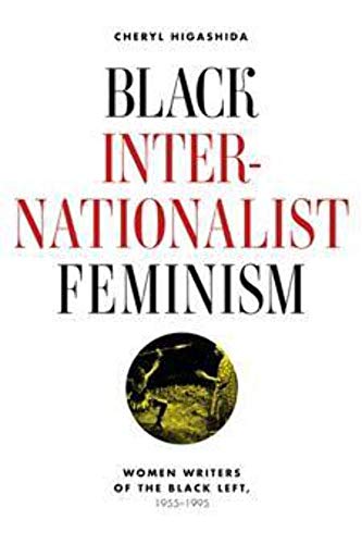 9780252079641: Black Internationalist Feminism: Women Writers of the Black Left, 1945-1995