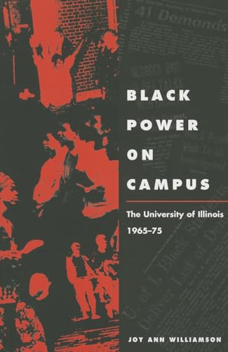 9780252079719: Black Power on Campus: The University of Illinois, 1965-75