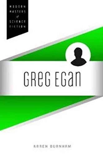 Stock image for Greg Egan (Modern Masters of Science Fiction) for sale by GF Books, Inc.