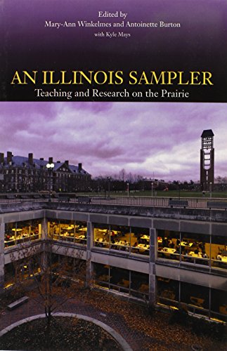 Imagen de archivo de An Illinois Sampler : Teaching and Research on the Prairie a la venta por Better World Books