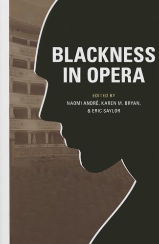 Stock image for Blackness in Opera for sale by ThriftBooks-Atlanta