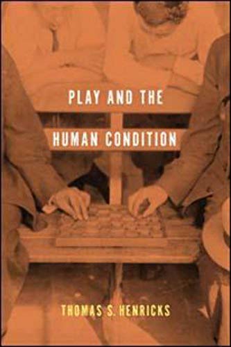 Play And The Human Condition.