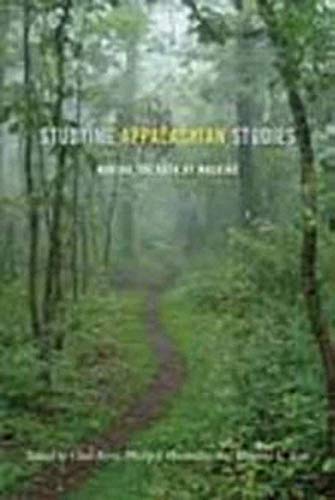 9780252080838: Studying Appalachian Studies: Making the Path by Walking