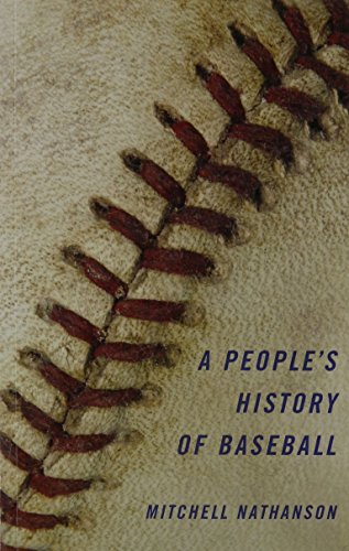 Beispielbild fr A People's History of Baseball zum Verkauf von SecondSale