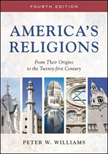 9780252081125: America's Religions: From Their Origins to the Twenty-first Century