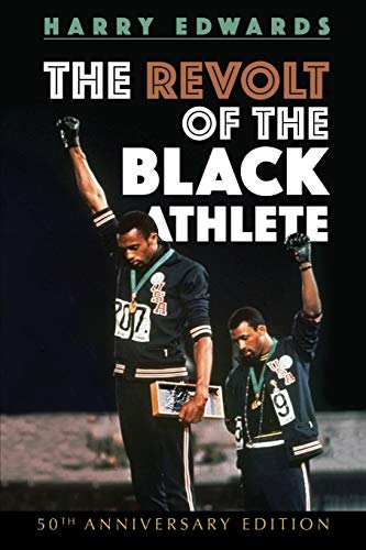Stock image for The Revolt of the Black Athlete : 50th Anniversary Edition for sale by Better World Books