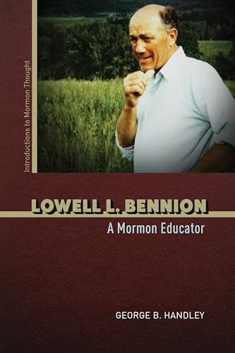 Beispielbild fr Lowell L. Bennion - A Mormon Educator zum Verkauf von PBShop.store US