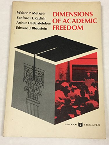 Beispielbild fr Dimensions of Academic Freedom zum Verkauf von Better World Books