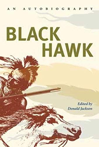 Imagen de archivo de Black Hawk : An Autobiography a la venta por Better World Books