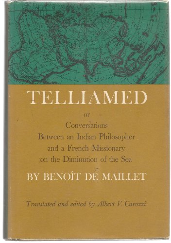 9780252724695: Telliamed;: Or, Conversations between an Indian philosopher and a French missionary on the diminution of the sea