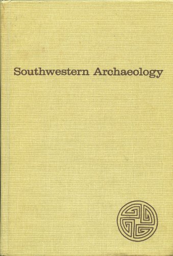 Imagen de archivo de Southwestern Archaeology a la venta por Monroe Street Books