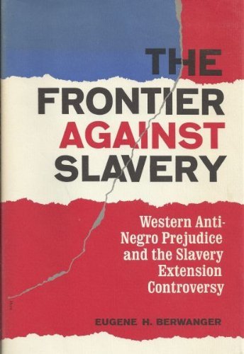 Beispielbild fr The Frontier Against Slavery zum Verkauf von Better World Books