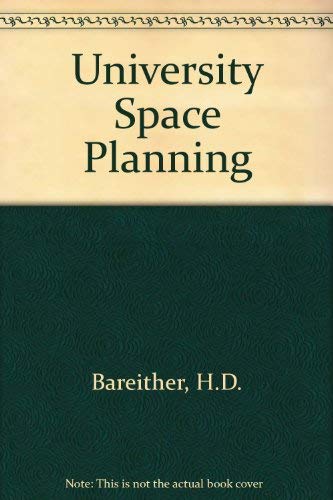 9780252784040: University Space Planning