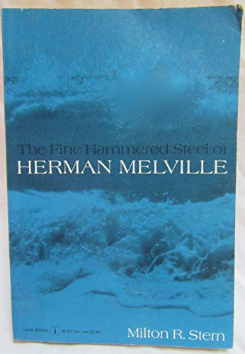 9780252784088: Fine Hammered Steel of Herman Melville