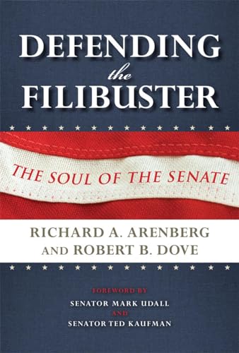 Beispielbild fr Defending the Filibuster: The Soul of the Senate zum Verkauf von BooksRun