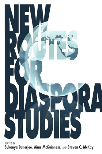 9780253002174: New Routes for Diaspora Studies (21st Century Studies)