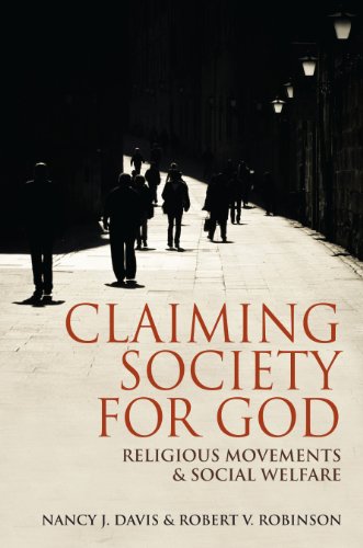 9780253002341: Claiming Society for God: Religious Movements and Social Welfare