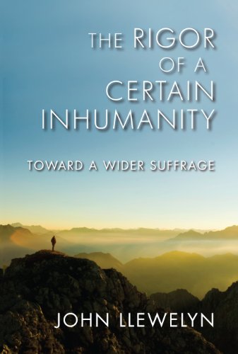 Imagen de stock para The Rigor of a Certain Inhumanity: Toward a Wider Suffrage (Studies in Continental Thought)