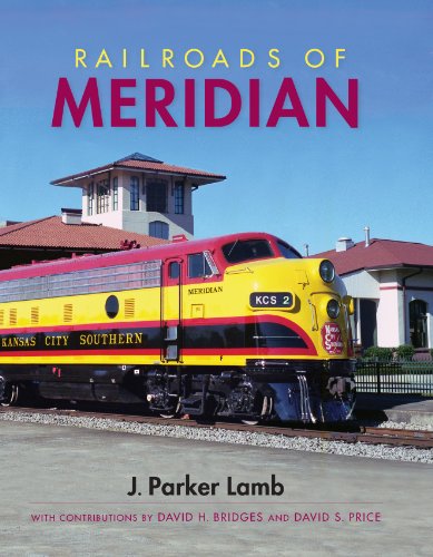 Beispielbild fr Railroads of Meridian zum Verkauf von Blackwell's