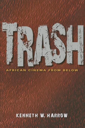 Stock image for Trash: African Cinema from Below for sale by WorldofBooks