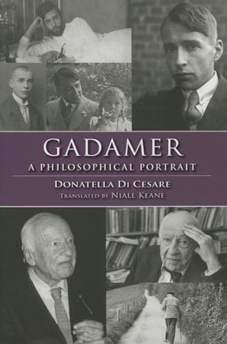 9780253007636: Gadamer: A Philosophical Portrait (Studies in Continental Thought)