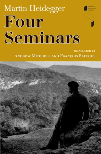 Four Seminars (Studies in Continental Thought) (9780253008817) by Heidegger, Martin