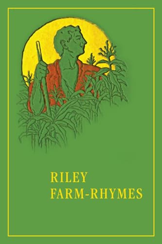 9780253009517: Riley Farm-Rhymes (Library of Indiana Classics): With Country Pictures