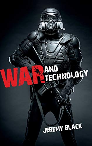 Beispielbild fr War and Technology zum Verkauf von BooksRun