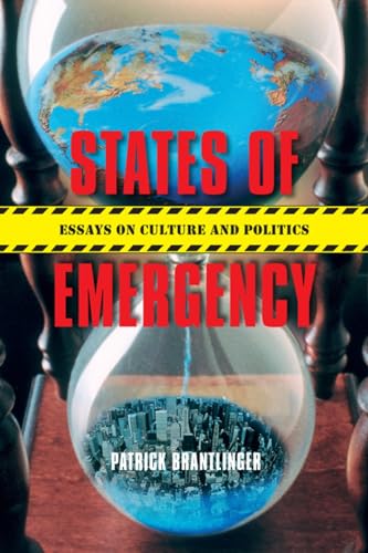 Stock image for States of Emergency: Essays on Culture and Politics for sale by California Books