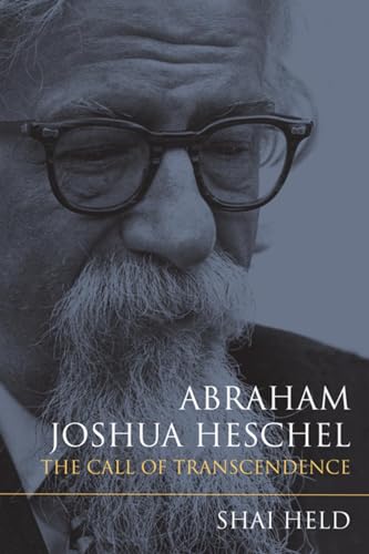 Stock image for Abraham Joshua Heschel: The Call of Transcendence for sale by Russian Hill Bookstore