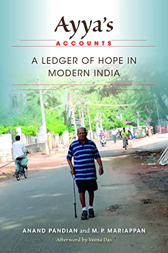 Imagen de archivo de Ayya's Accounts: A Ledger of Hope in Modern India a la venta por BooksRun