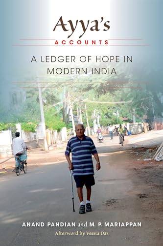 Stock image for Ayya's Accounts: A Ledger of Hope in Modern India for sale by ThriftBooks-Atlanta