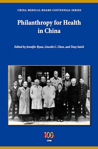 Imagen de archivo de Philanthropy for Health in China a la venta por ThriftBooks-Dallas